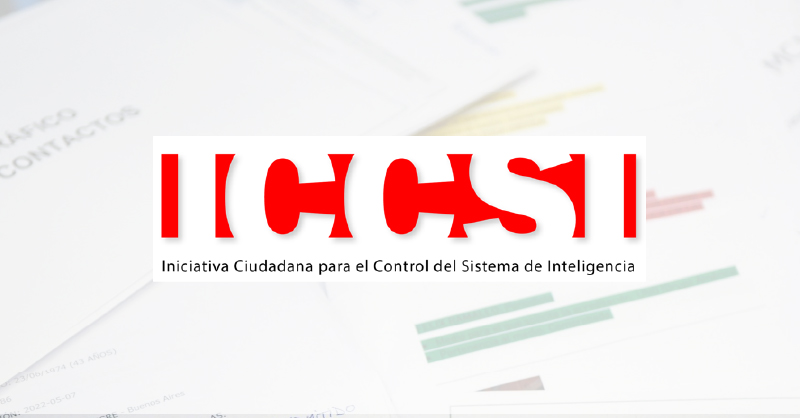 Comunicado ICCSI: Urge reformar los servicios de inteligencia y establecer mecanismos efectivos de control democrático