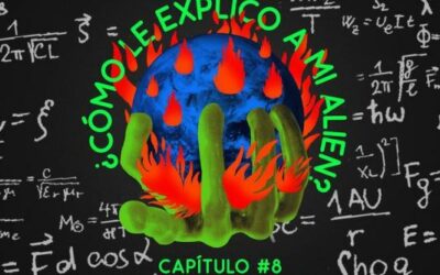 Participamos del podcast “¿Cómo le explico a mi alien?”