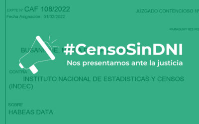 Nos presentamos ante la justicia para lograr un #CensoSinDNI