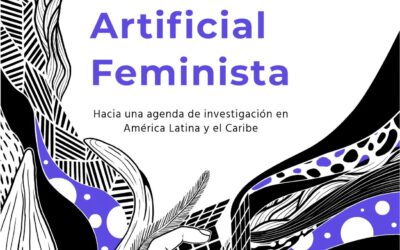 Inteligencia Artificial Feminista: Hacia una agenda de investigación en América Latina y el Caribe