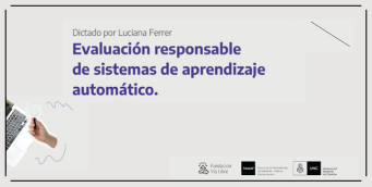 Evaluación responsable de sistemas de aprendizaje automático